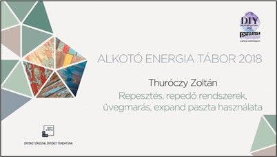 Alkotó Energia Tábor 2018 - Thuróczy Zoltán workshopja.jpg